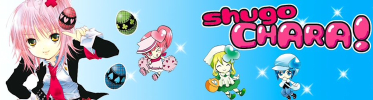 Shugo chara !