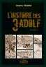 L'Histoire des Trois Adolf - dition deluxe T.3
