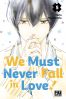 We must never fall in love ! T.5