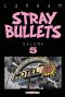 Stray bullets T.5