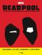 Deadpool, 30 ans du Mercenaire  Grande Bouche