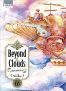 Beyond the Clouds T.5