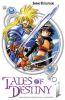 Tales of destiny T.1