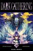 Dark gathering T.10