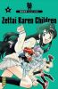 Zettai Karen Children T.10