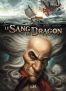 Le sang du dragon T.3