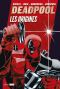 Deadpool - Les origines T.1