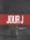 Jour J - coffret T.5  T.8