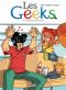 Les geeks T.11