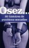 Osez... 20 histoires de punitions sexuelles