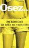 Osez... 20 histoires de sexe en vacances