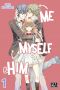 Me, myself & him T.1