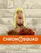 Chronosquad T.1