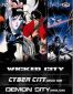 Demon City Shinjuku - Wicked City - Cyber City Oedo 808