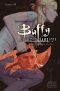 Buffy contre les vampires - Saison 10 - T.5