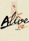 Alive !