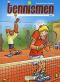 Les tennismen T.1