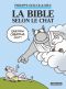 Le chat T.18 - la bible selon le Chat