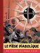 Blake & Mortimer T.9 - version journal de Tintin