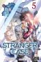 Stranger case T.5