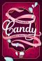 Candy - Candice White l'orpheline T.1