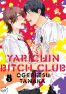 Yarichin bitch club T.3