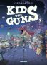 Kids with guns T.2