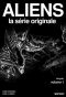 Aliens - la srie originale - intgrale T.1