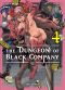 The dungeon of black company T.4