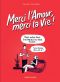 Merci l'amour, merci la vie !