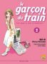 Le garon du train - moi aussi je pars  l'aventure T.2