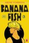 Banana Fish T.3