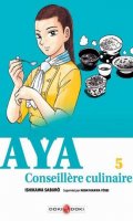 Aya, la conseillre culinaire T.5