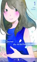 Le secret des cailles bleues T.1