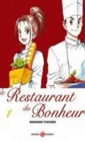 Le restaurant du bonheur T.1