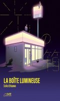 La boite lumineuse T.1