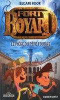 Escape book enfant - fort boyard: le piege du pere fouras