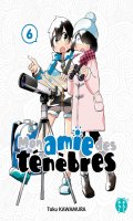 Mon amie des tnbres T.6