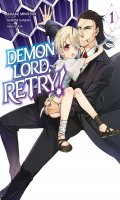 Demon lord, retry ! T.1