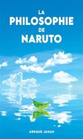 La Philosophie de Naruto