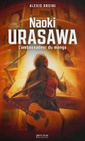 Naoki Urasawa - L'ambassadeur du manga