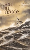 Seul au monde T.4