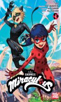 Miraculous Ladybug & Chat Noir T.1