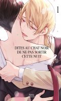 Dites au chat noir de ne pas sortir cette nuit T.1