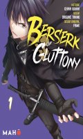 Berserk of Gluttony T.1