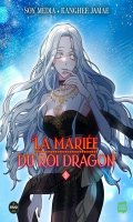 La marie du roi dragon T.2
