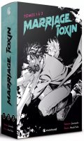 Marriage toxin T.2 - dition spciale