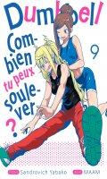 Dumbbell - Combien tu peux soulever ? T.9