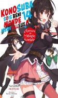 Konosuba - sois bni monde merveilleux - roman T.14