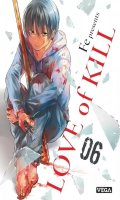 Love of kill T.6